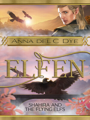 cover image of Shahira & the Flying Elfs